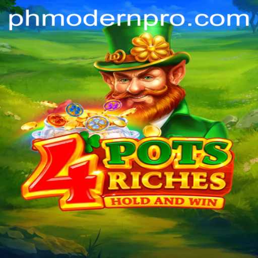 Dive into the Exciting World of 4potsriches at PHModern Casino